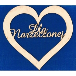 Serce  " Dla Narzeczonej "    21x21 cm